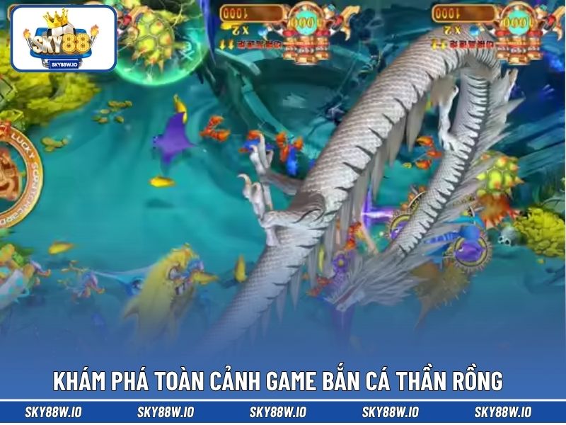 Khám phá toàn cảnh game bắn cá thần rồng