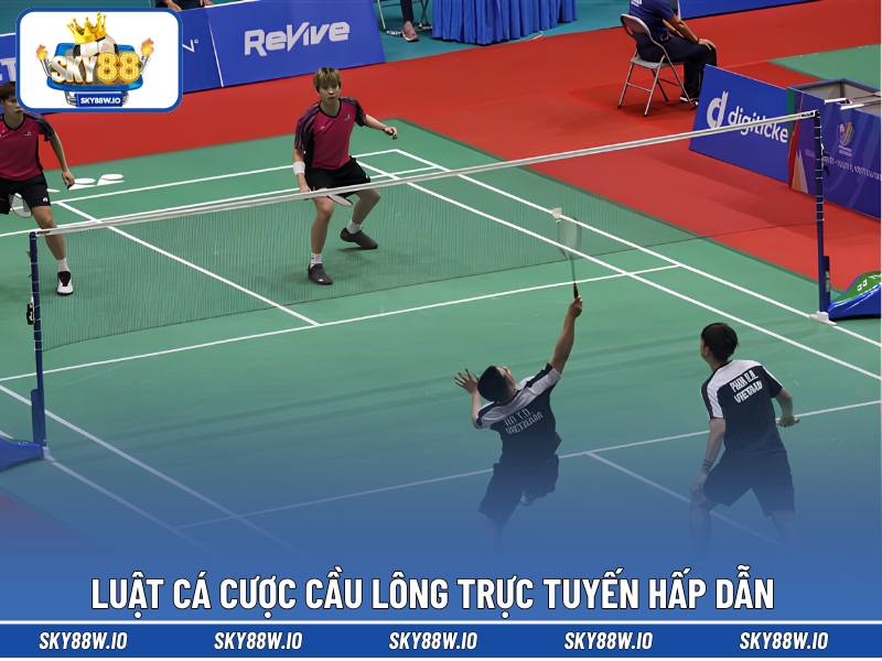 Luật cá cược cầu lông trực tuyến hấp dẫn