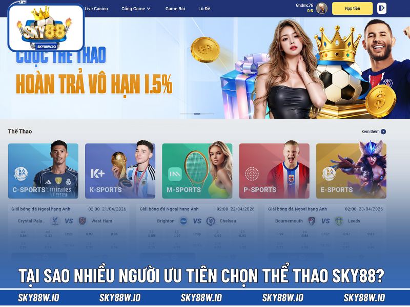 Tại sao nhiều người ưu tiên chọn thể thao SKY88?